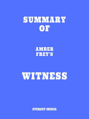 cover image of Summary of Amber Frey's Witness